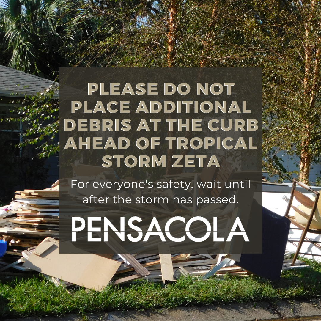 Please do not place yard debris curbside ahead of tropical storm zeta
