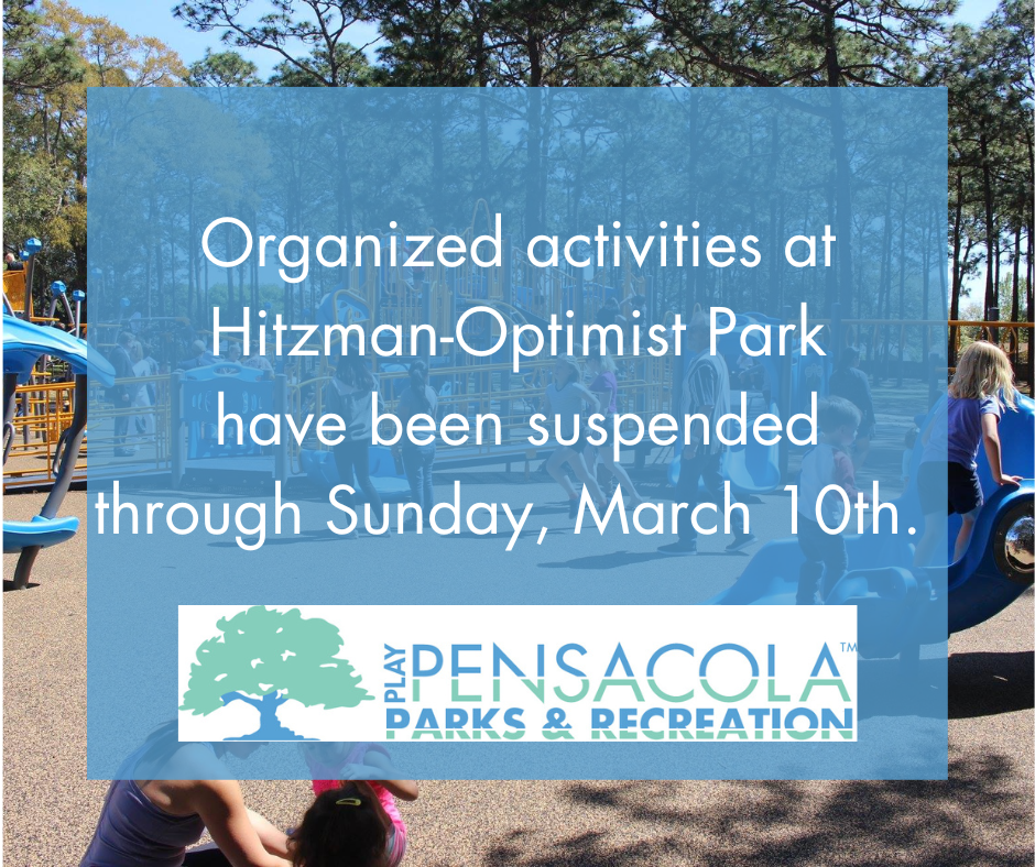 Hitzman Park Suspended Activities through Sunday, March 10th