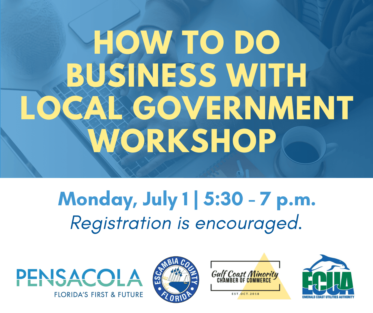 How to Do Business with Local Government Workshop Rescheduled to July 1