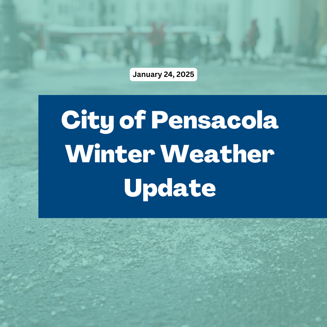 City of Pensacola Winter Update