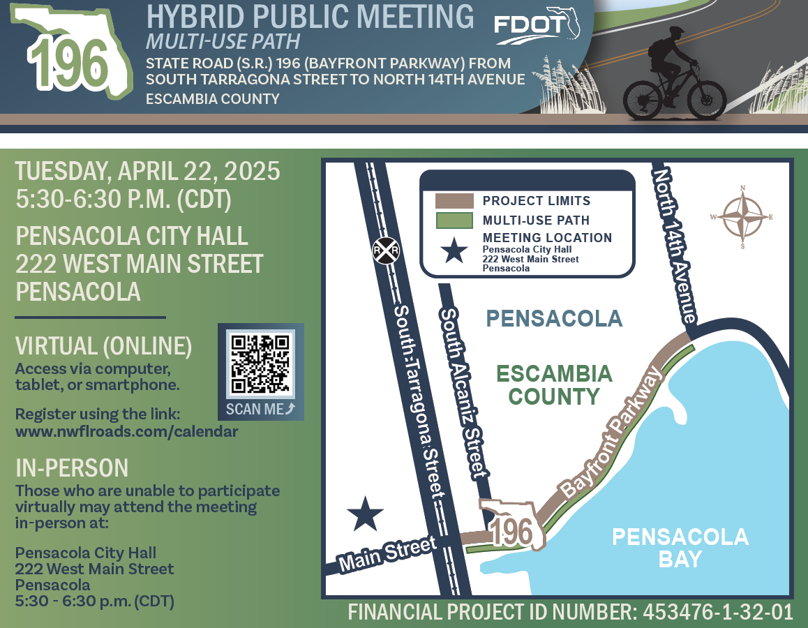 FDOT: Bayfront Parkway Multi-Use Path Hybrid Public Meeting 5:30 p.m. April 22 at City Hall. 